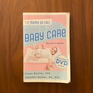 The Moms on Call Guide to basic baby care book